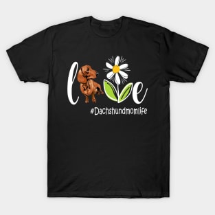 Dachshund Mothers Day 2021-Dachshund mom life Funny Mom Dog T-Shirt